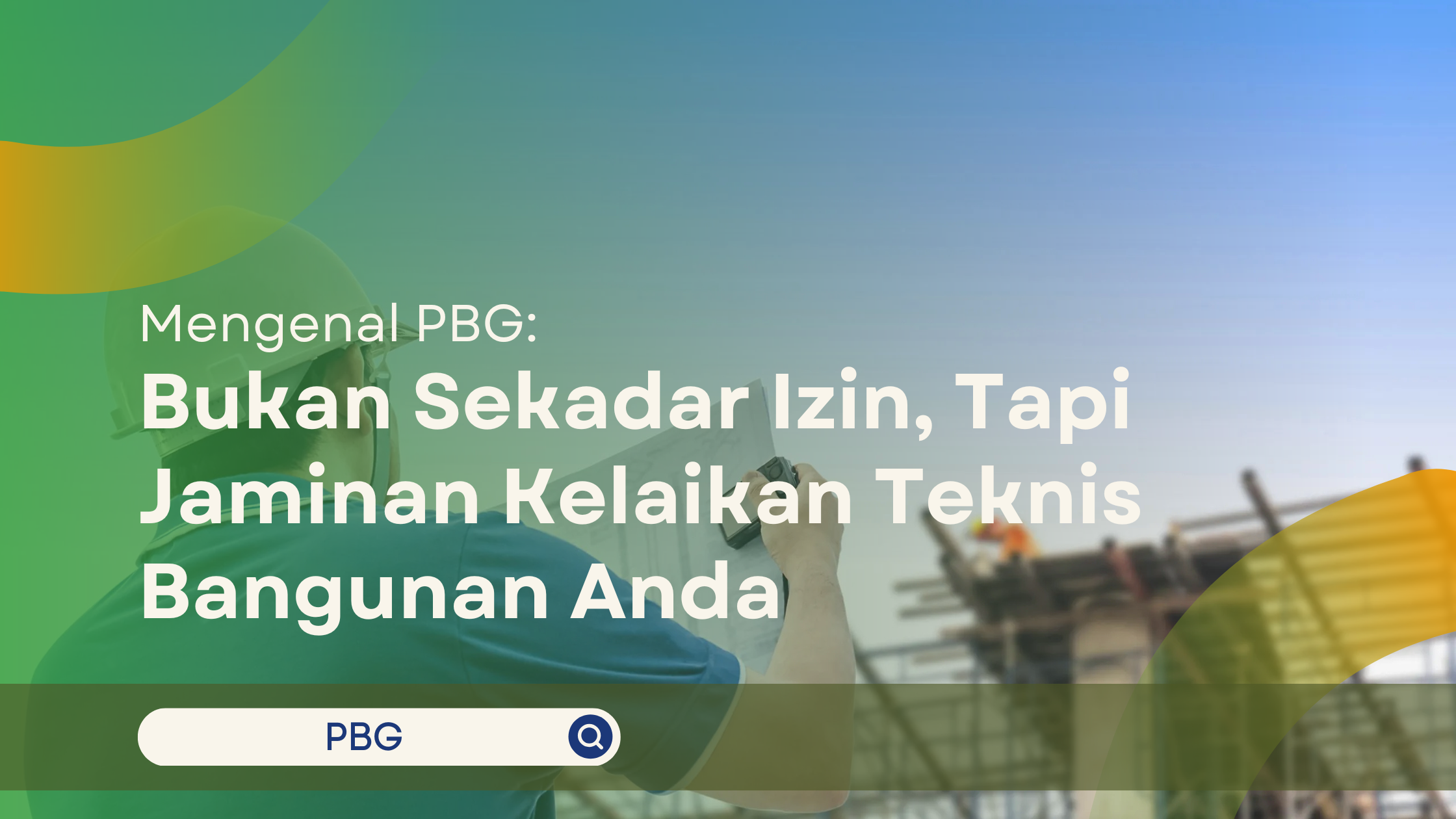 Mengenal PBG