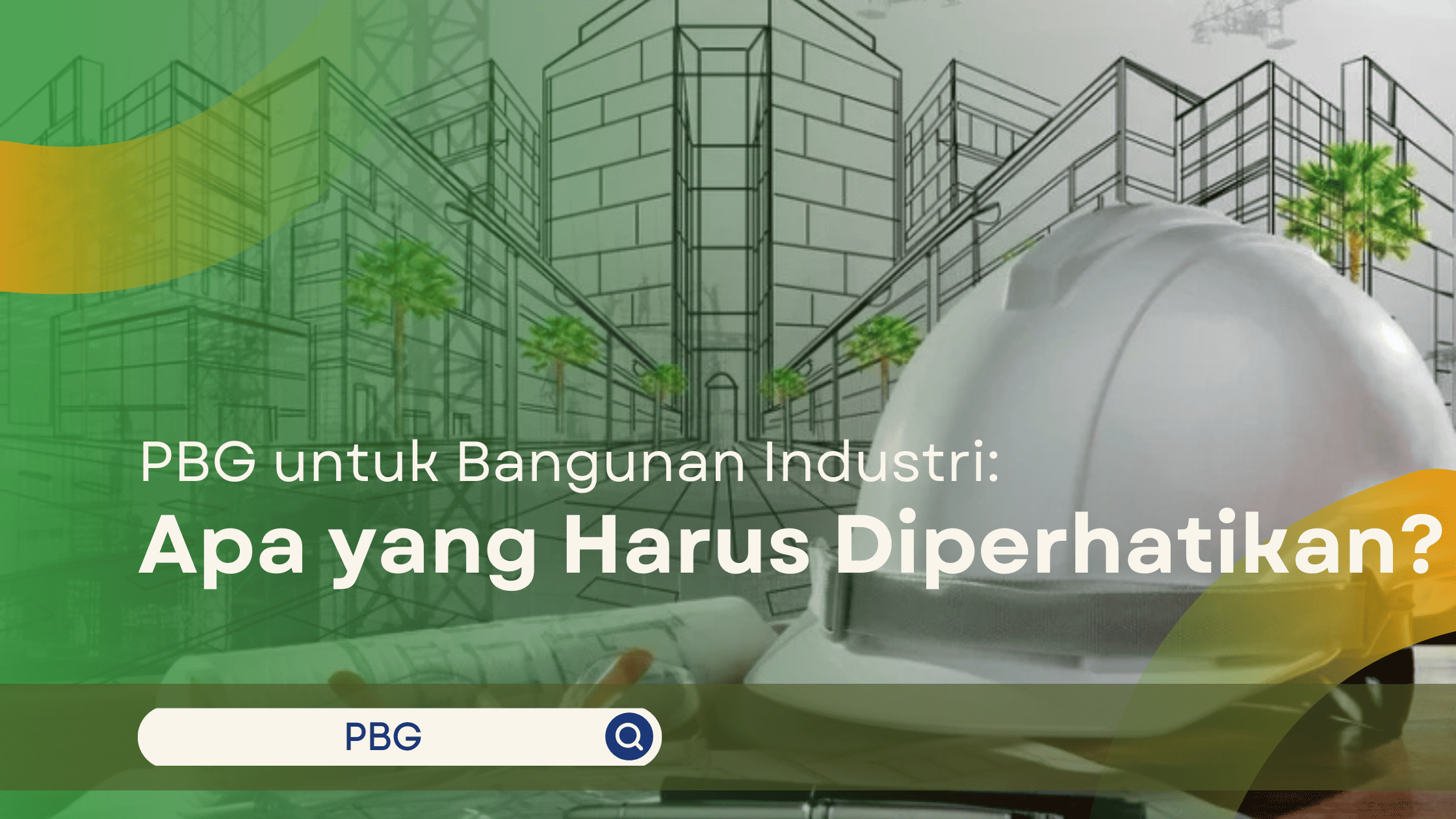 PBG untuk Bangunan Industri