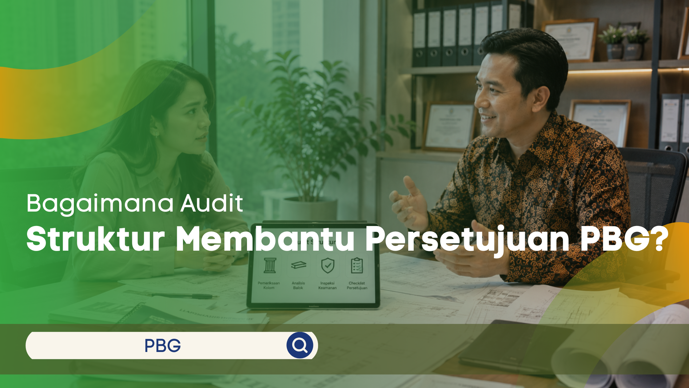 Konsultan struktur menjelaskan pentingnya audit struktur bangunan kepada klien dalam konsultasi PBG di ruang diskusi kantor modern.