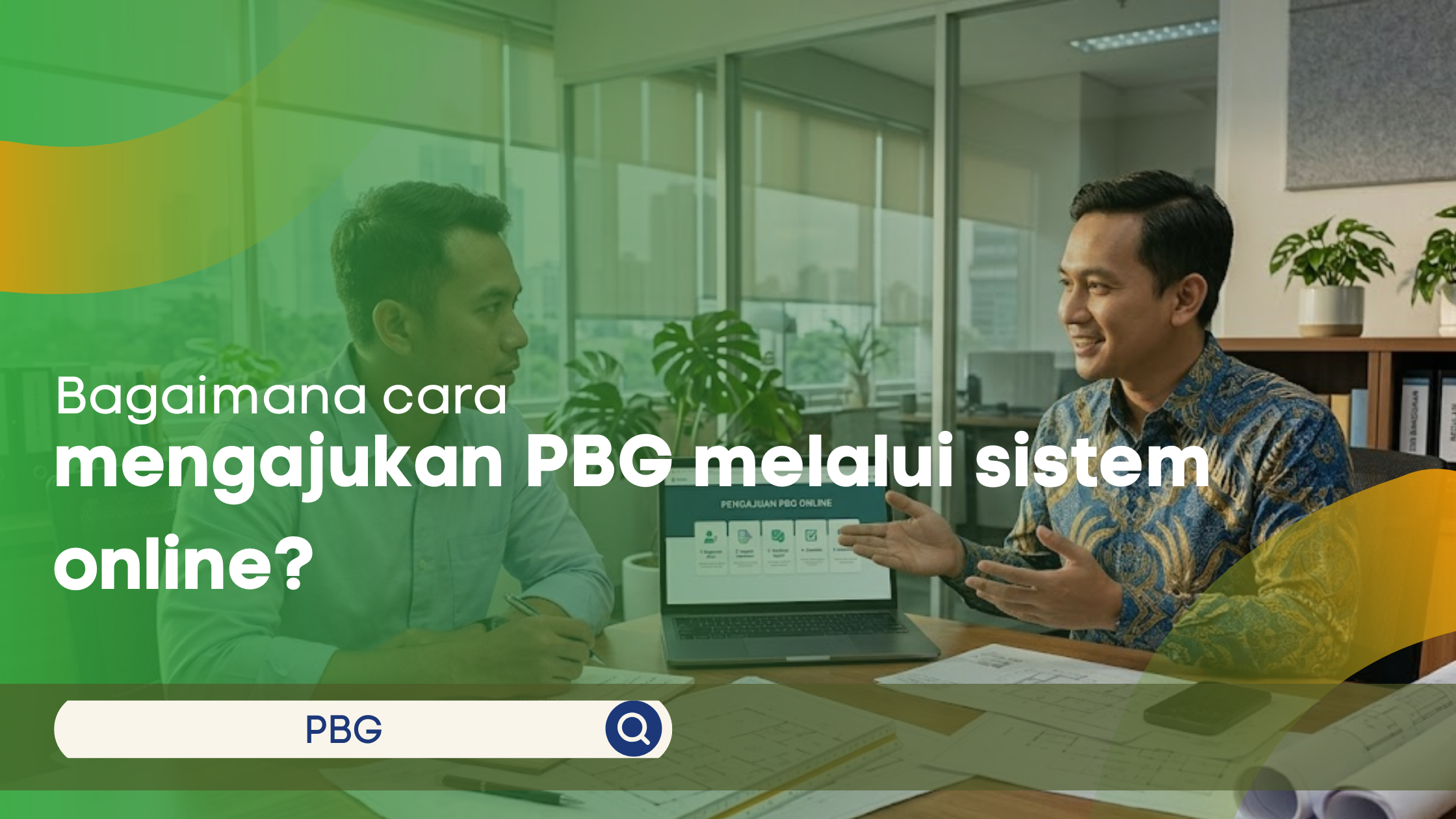 Alternative Text (Alt Text) Konsultan bangunan menjelaskan proses pengajuan PBG online kepada klien di ruang diskusi kantor modern, dengan laptop menampilkan tahapan administrasi digital secara jelas.