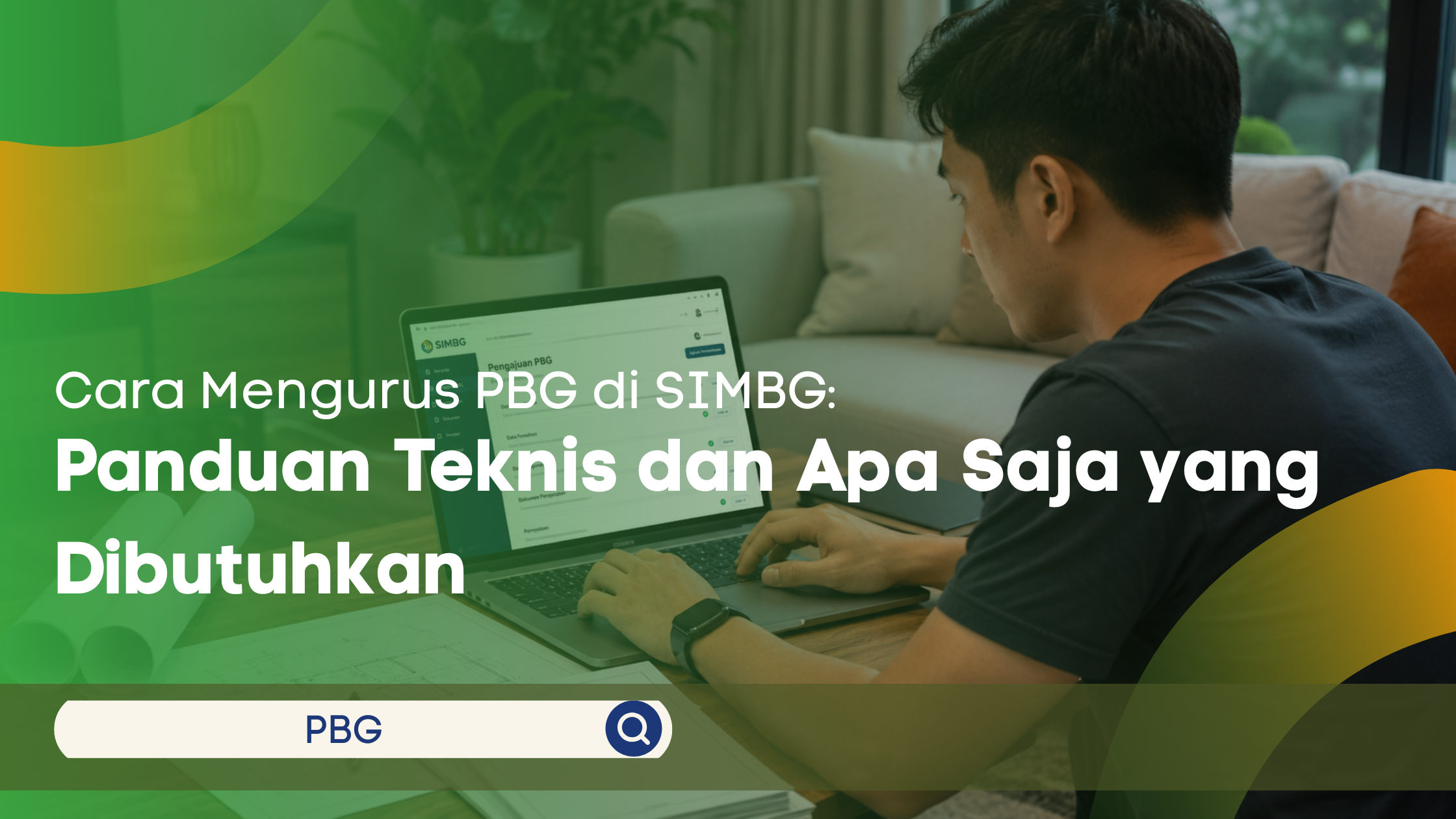 Pria Indonesia mengajukan PBG melalui SIMBG menggunakan laptop di ruang tamu rumah modern.