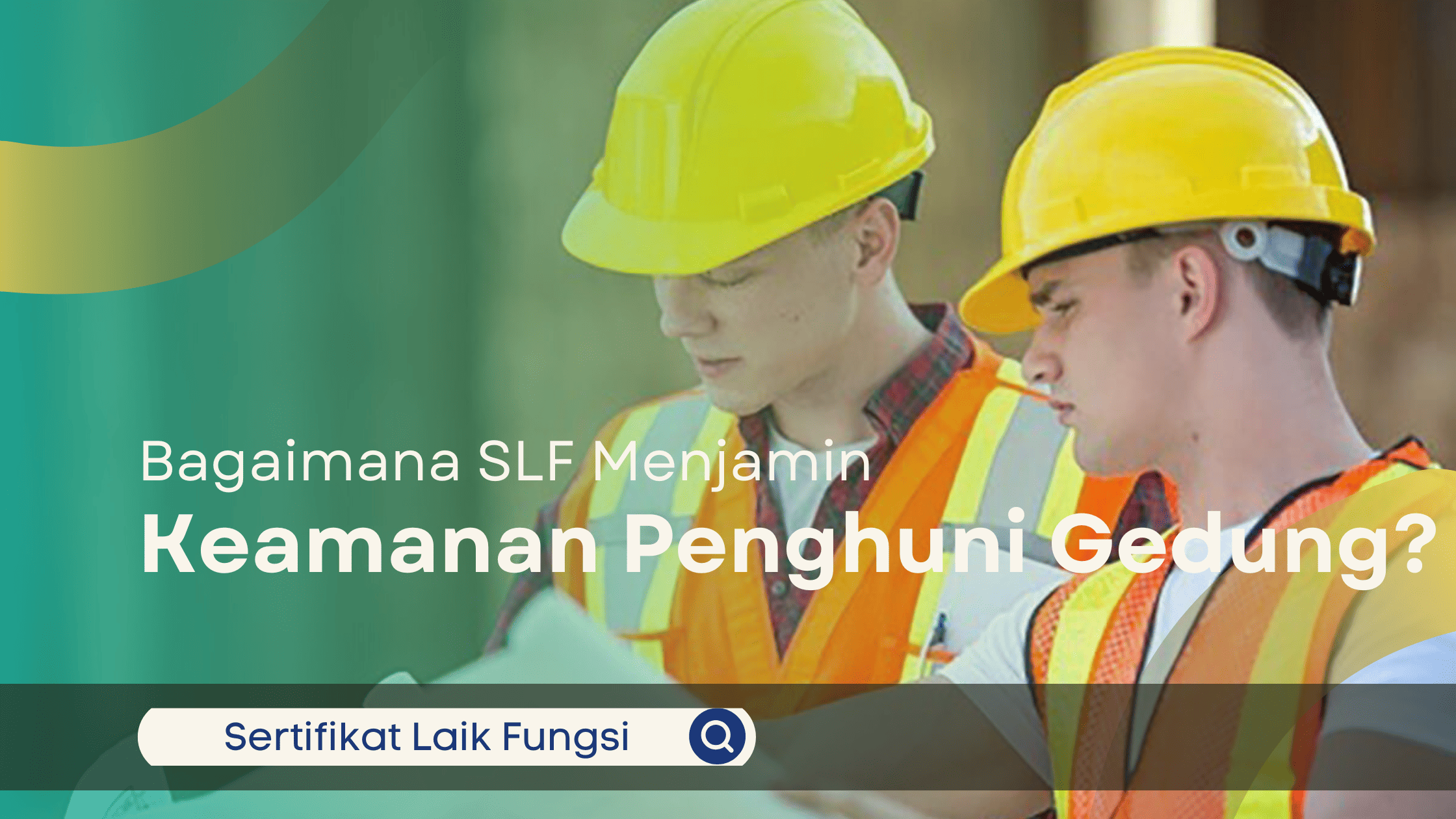 Bagaimana SLF Menjamin Keamanan