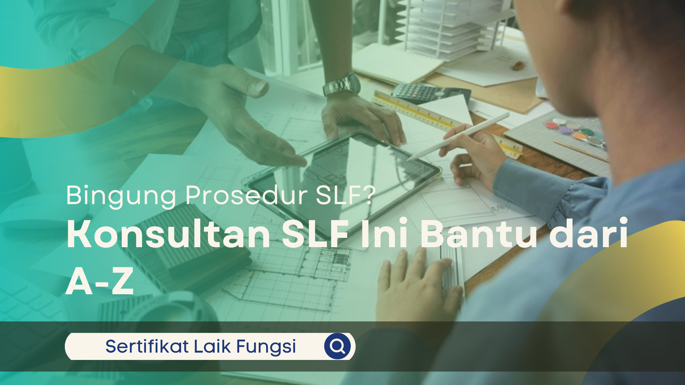 Bingung Prosedur SLF